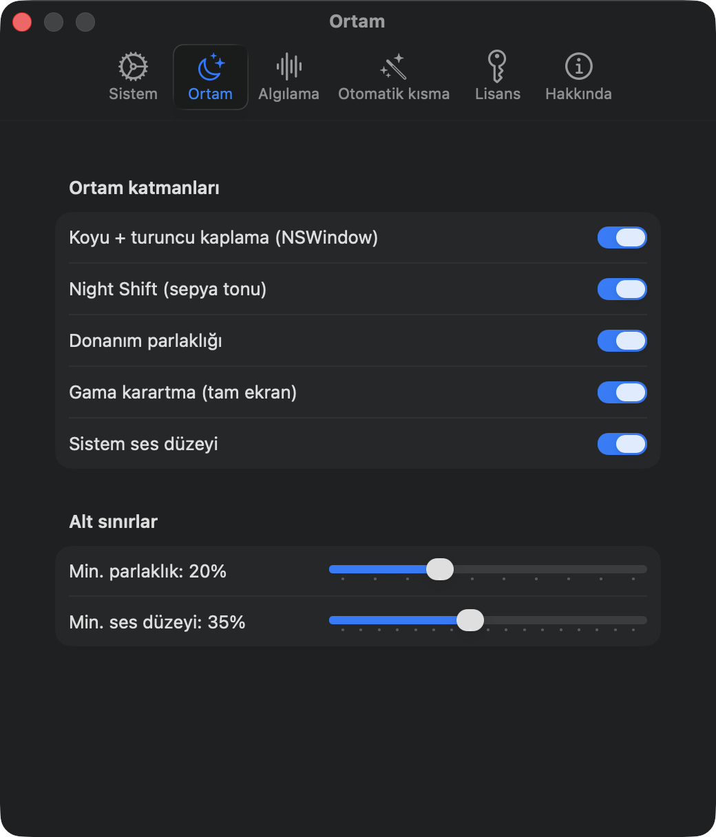 Ortam ayarları: kaplama, Night Shift, donanım parlaklığı, gama karartma, ses, alt sınırlar